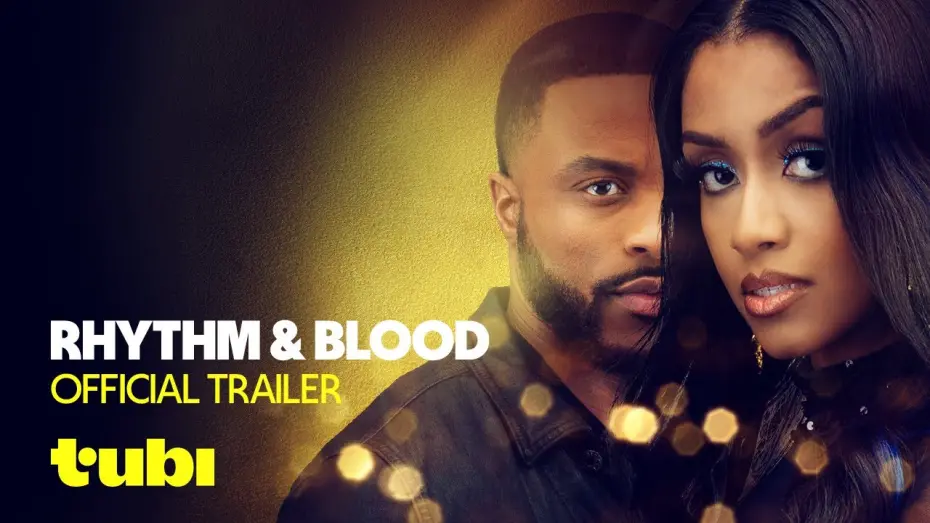 Watch film Rhythm & Blood | Trailer