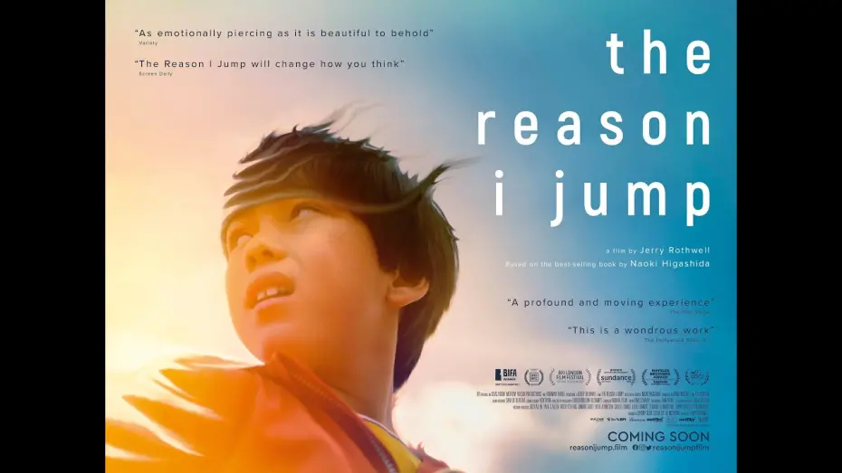Watch film The Reason I Jump | THE REASON I JUMP - On DVD, Blu-ray & Digital now