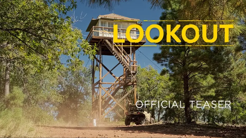 Watch film Lookout | Official 30 Second Teaser