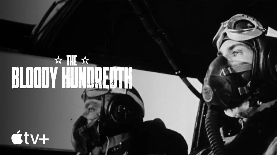 Watch film The Bloody Hundredth | Over Enemy Territory