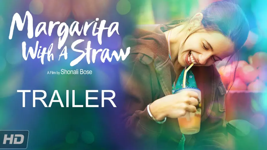 Watch film Margarita with a Straw | Trailer