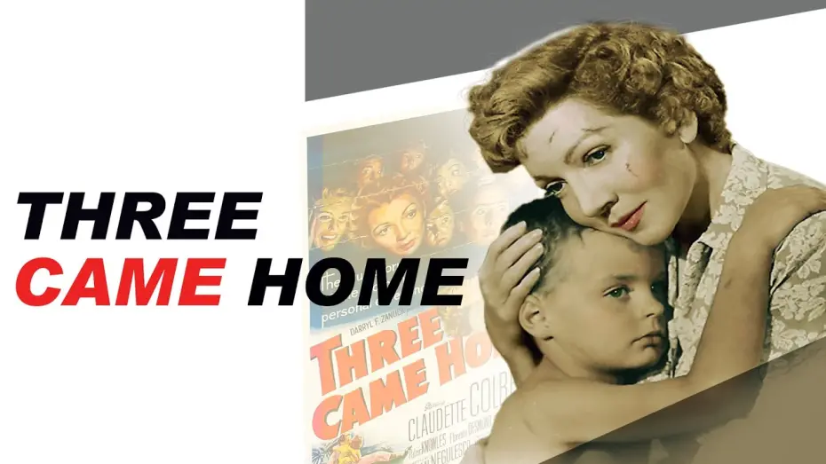 Watch film Three Came Home | Opening