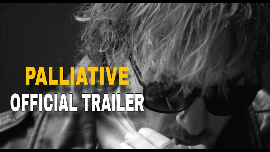 Watch film Palliative | Palliative Official Trailer