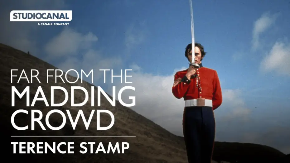 Watch film Far from the Madding Crowd | Remembering Terence Stamp