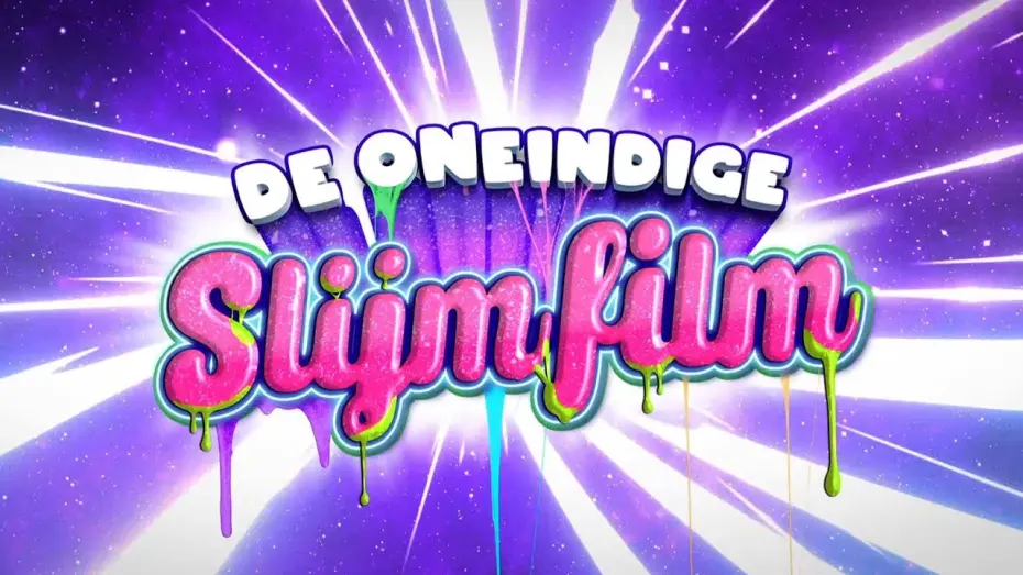 Watch film The Unlimited Slime Movie | DE ONEINDIGE SLIJMFILM - TEASER ✨