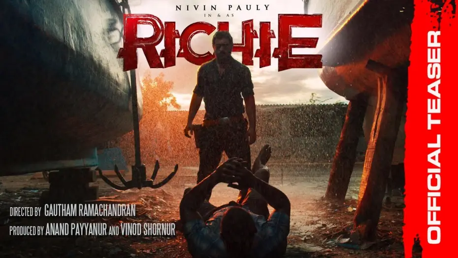 Watch film Richie | RICHIE Official Teaser | Nivin Pauly | Natarajan Subramaniam | Gautham Ramachandran | Prakash Raj