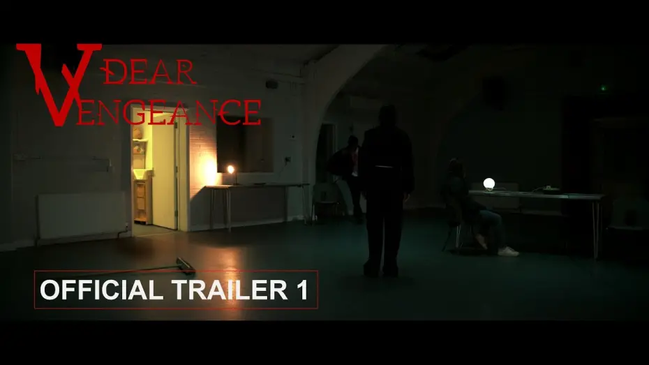 Watch film Dear Vengeance | Dear Vengeance Official Trailer 1
