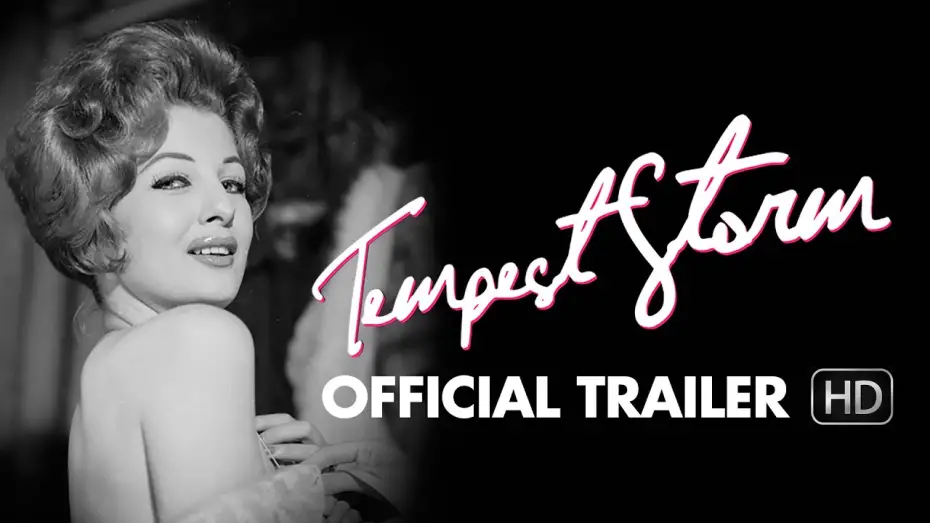 Watch film Tempest Storm | TEMPEST STORM Trailer [HD] Mongrel Media