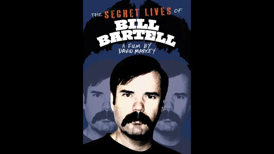 Watch film The Secret Lives of Bill Bartell | The Secret Lives Of Bill Bartell (Official Trailer) 2025