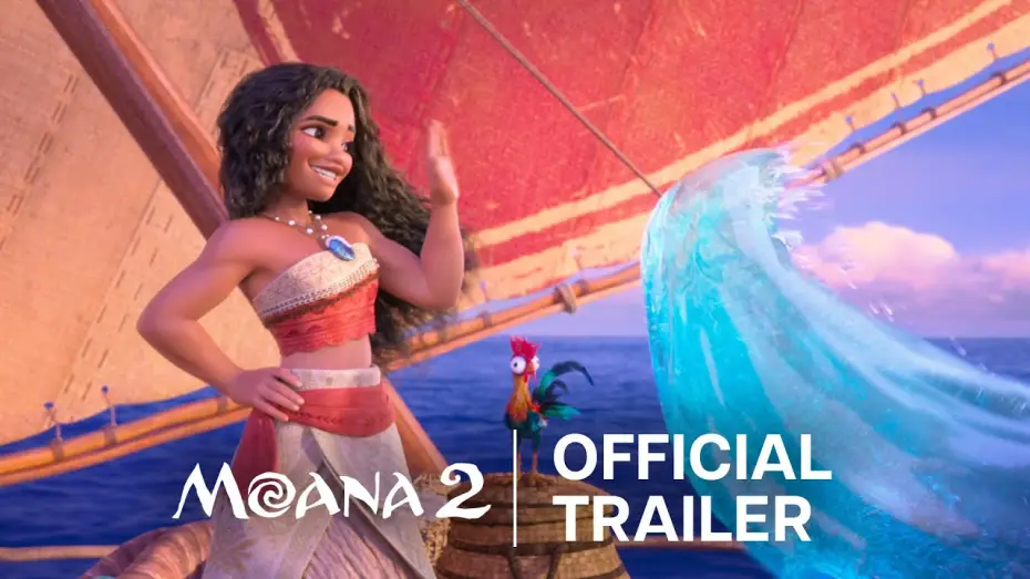Watch film Moana 2 | Official Trailer