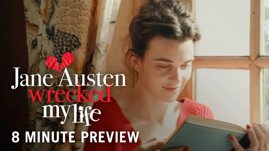 Watch film Jane Austen Wrecked My Life | 8 Minute Extended Preview
