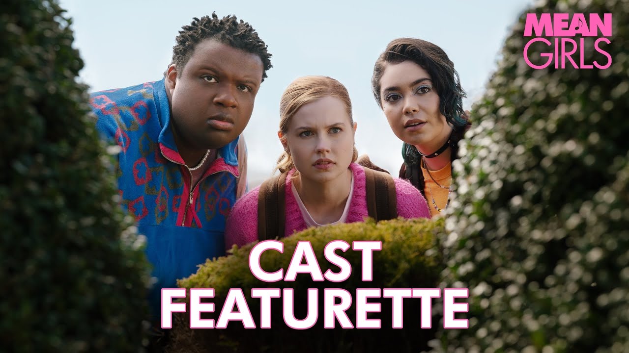 Watch film Mean Girls | Cast Featurette