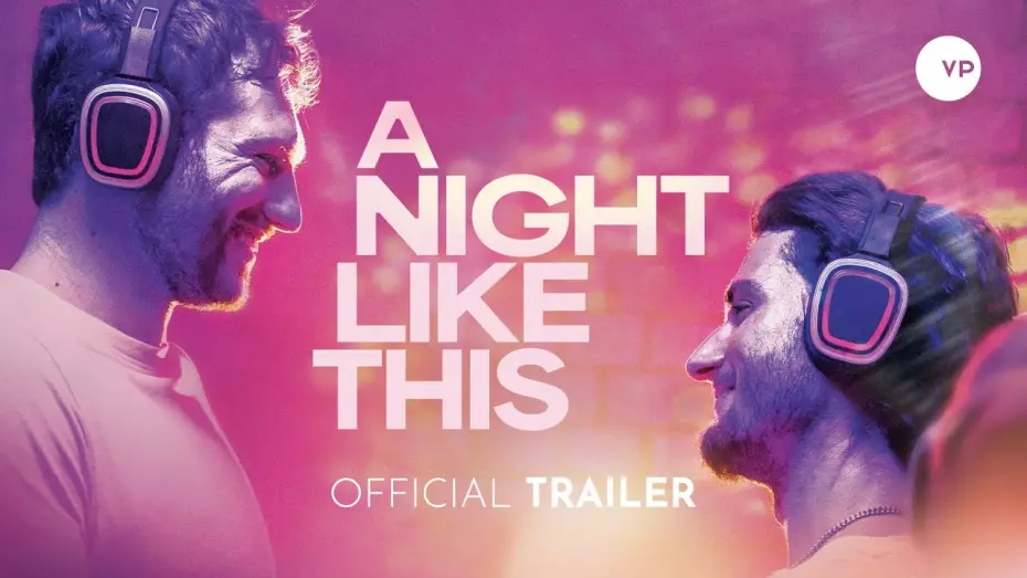 Watch film A Night Like This | Trailer