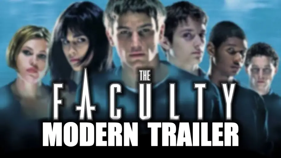 Watch film The Faculty | THE FACULTY (Modern Trailer)