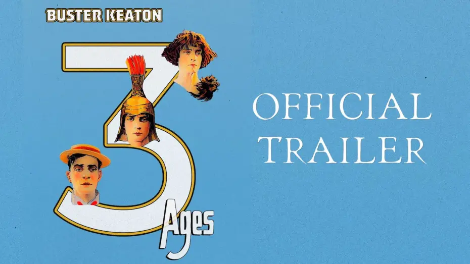 Watch film Three Ages | Masters of Cinema 100th Anniversary Trailer