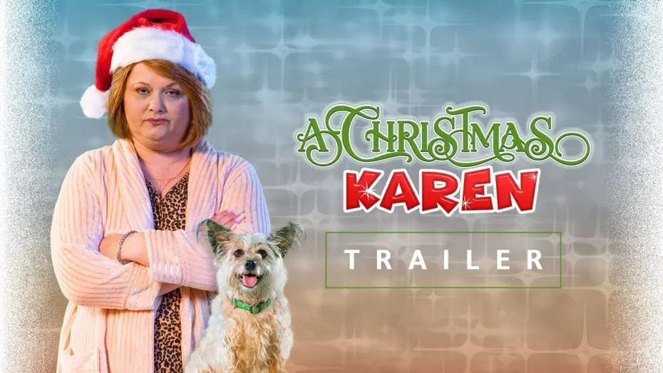 Watch film A Christmas Karen | Official Trailer