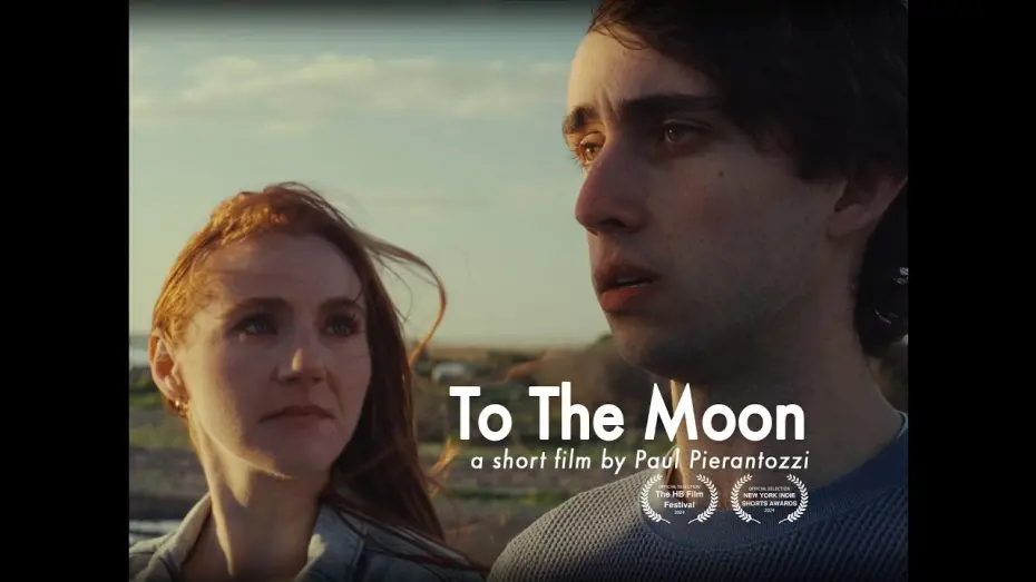 Watch film To the Moon | To The Moon [Short Film]