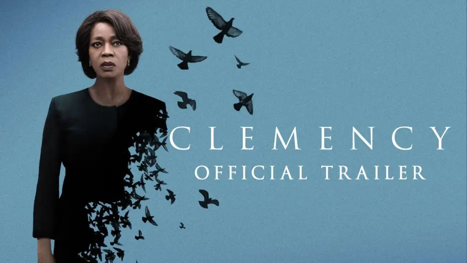 Watch film Clemency | Official Trailer
