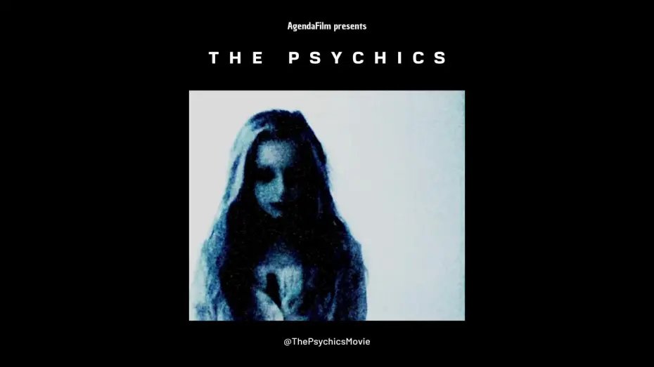 Watch film The Psychics | THE PSYCHICS