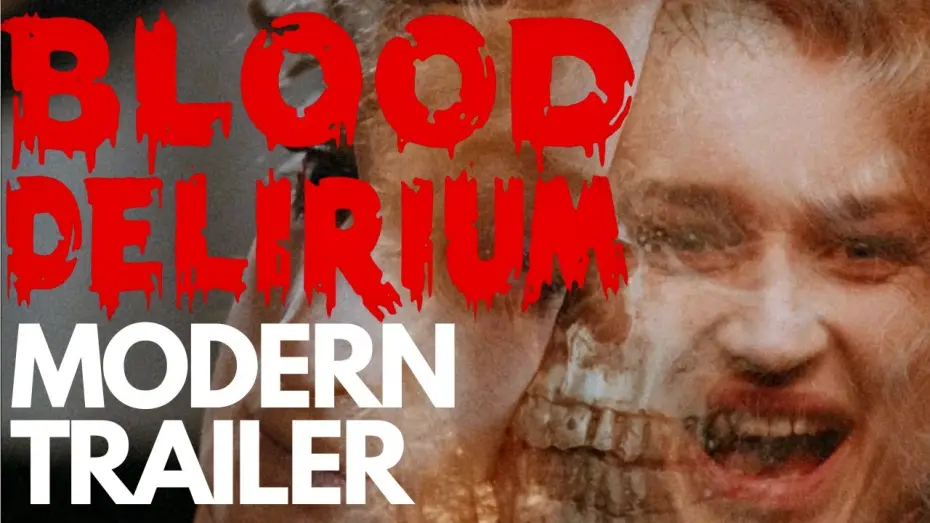 Watch film Blood Delirium | Blood Delirium (1988) Modern Trailer | Vinegar Syndrome | Gothic Horror Movie | Black Friday | 80s