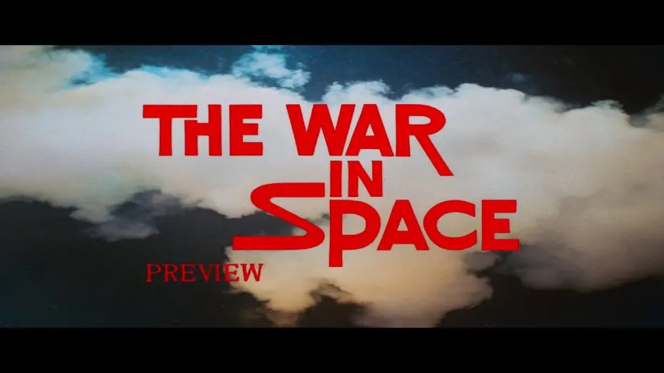 Watch film The War in Space | Trailer - English Dub