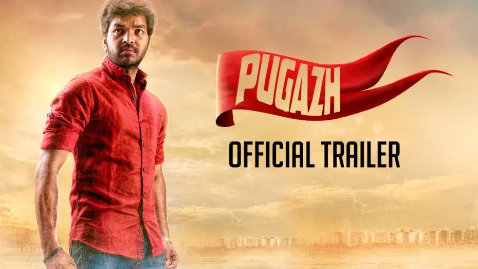 Watch film Pugazh | Pugazh - Official Trailer | Jai, Surabhi | Manimaran | Vivek Siva, Mervin Solomon