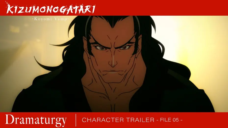 Watch film Kizumonogatari -Koyomi Vamp- | Character Trailer File 05 (Dramaturgy) [Subtitled]