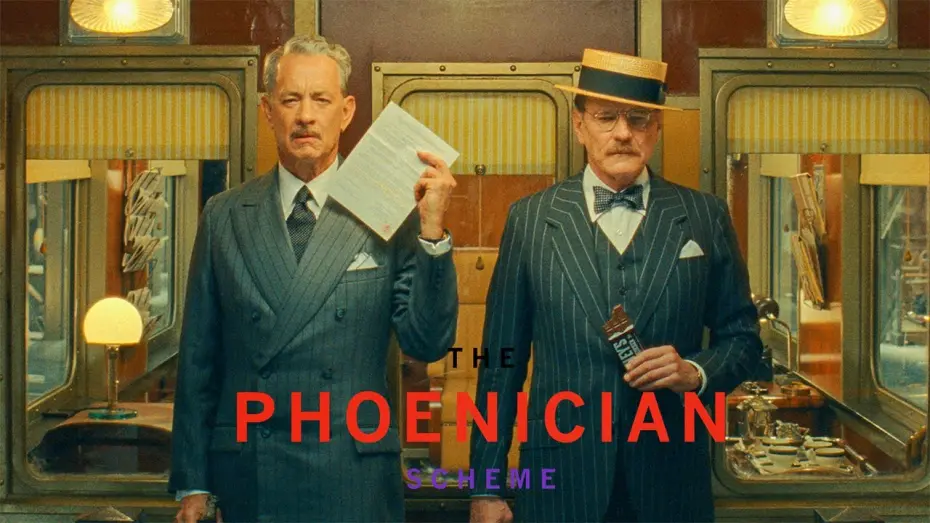 Watch film The Phoenician Scheme | Tom Hanks & Bryan Cranston