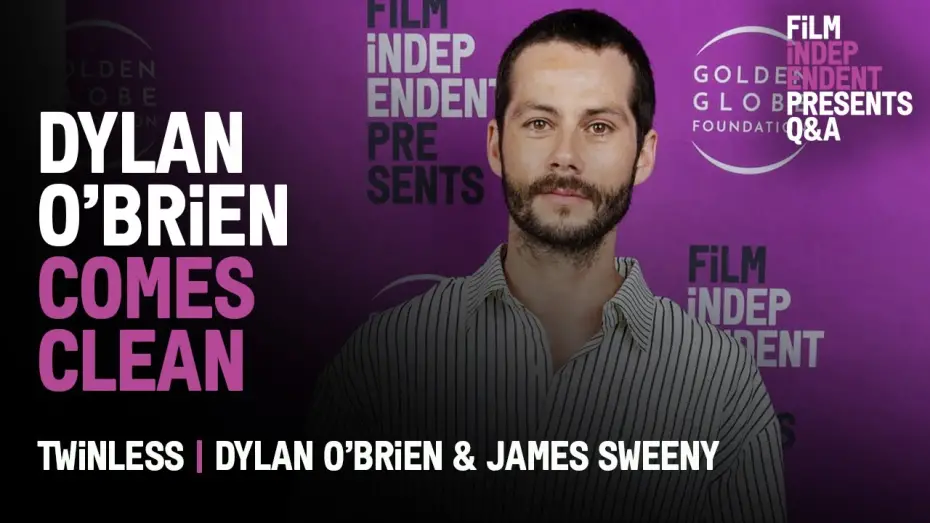 Watch film Twinless | Dylan O’Brien On Trust & Relationships - Twinless Q&A