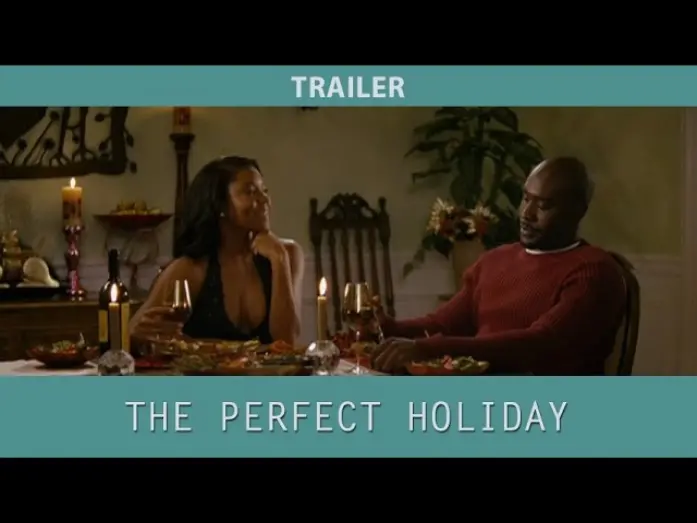 Watch film The Perfect Holiday | The Perfect Holiday (2007) Trailer