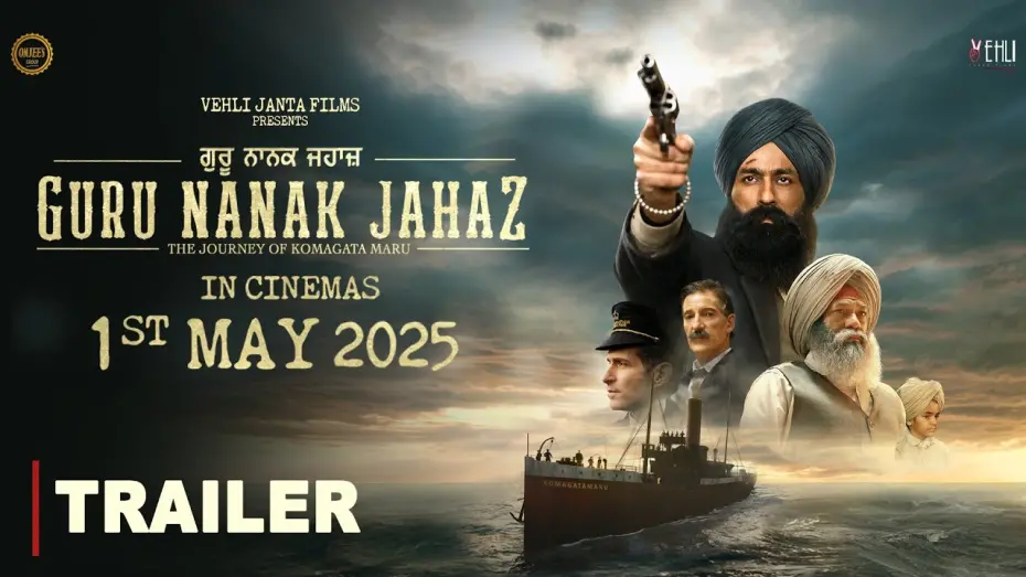 Watch film Guru Nanak Jahaz | Guru Nanak Jahaz (OFFICIAL TRAILER) Komagata Maru | Tarsem Jassar | Gurpreet Ghuggi | Rel on 1st May