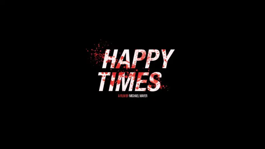 Watch film Happy Times | HAPPY TIMES International Trailer