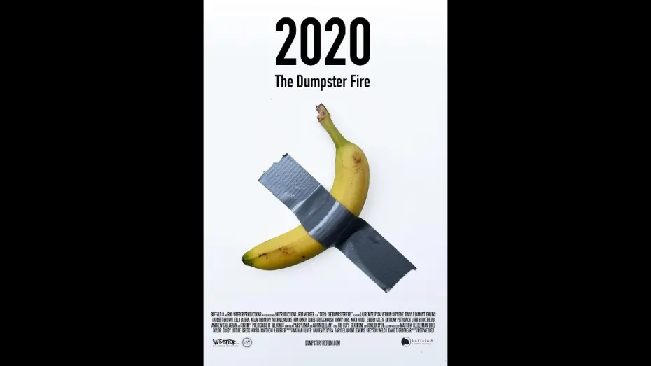 Watch film 2020: The Dumpster Fire | 2020: The Dumpster Fire Official Trailer