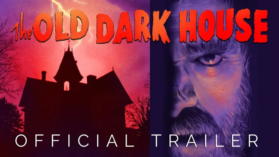 Watch film The Old Dark House | Masters of Cinema Official Trailer