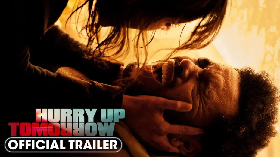 Watch film Hurry Up Tomorrow | Official Trailer