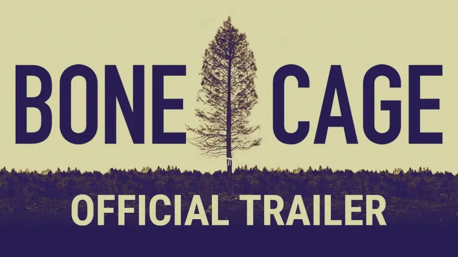 Watch film Bone Cage | BONE CAGE | Official Trailer