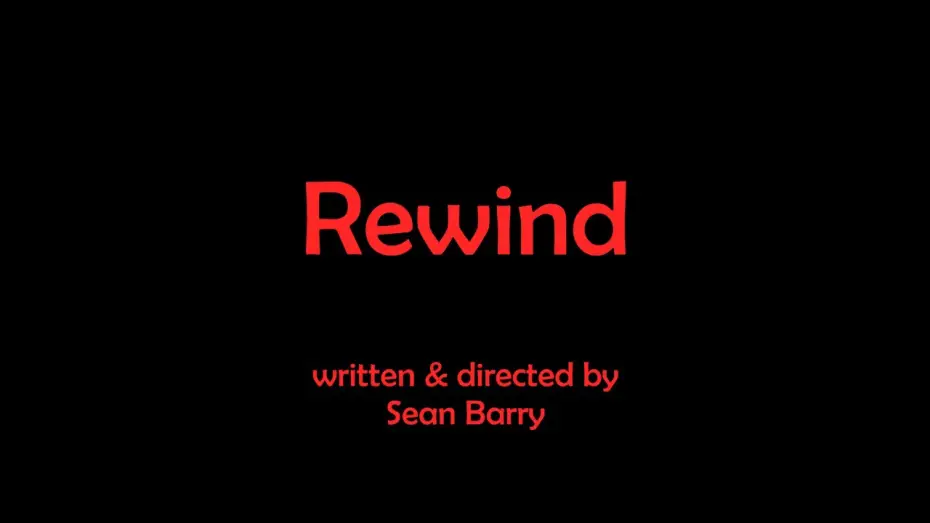Watch film Rewind | Rewind Movie | Teaser