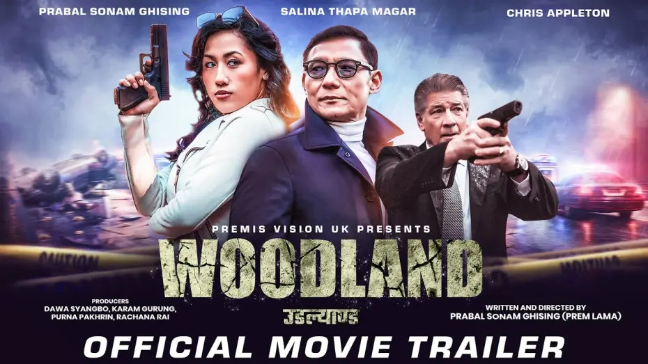 Watch film Woodland | WOODLAND | Movie Official Trailer | 2024 | PRABAL SONAM GHISING, SALINA THAPA, CHRIS APPLETON