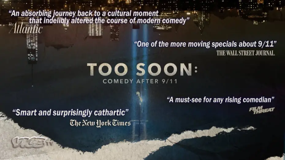 Watch film Too Soon: Comedy After 9/11 | Too Soon Official Trailer
