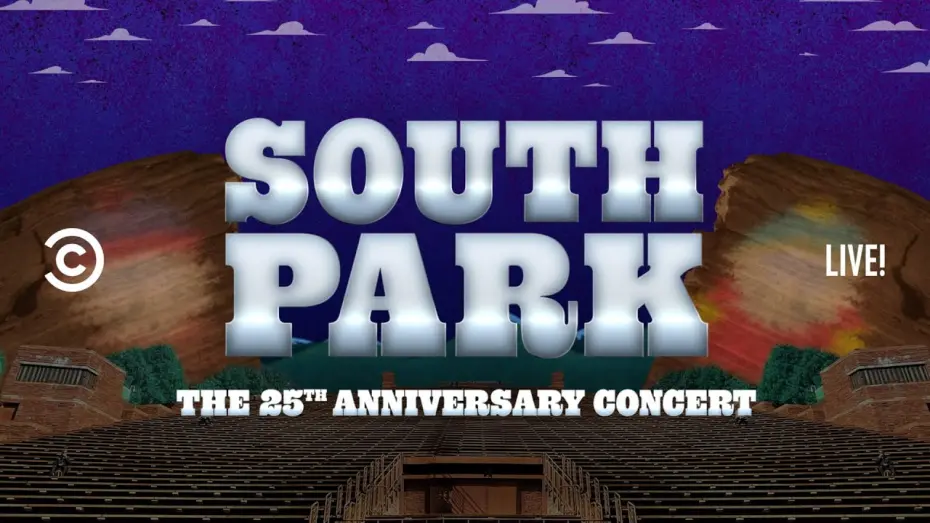 Watch film South Park: The 25th Anniversary Concert | Announcing the South Park 25th Anniversary Concert
