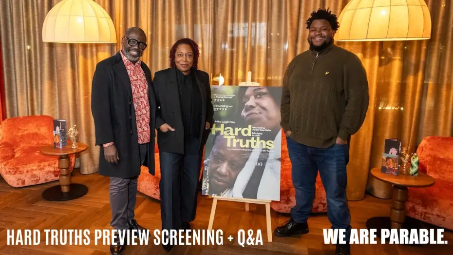 Watch film Hard Truths | We Are Parable x StudioCanal present HARD TRUTHS preview screening & Q&A