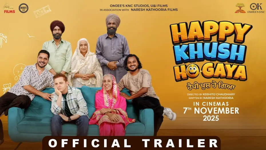 Watch film Happy Khush Ho Gaya | HAPPY KHUSH HO GAYA  | Official Trailer | Naresh Kathooria | New Punjabi Movie | 7th November 2025