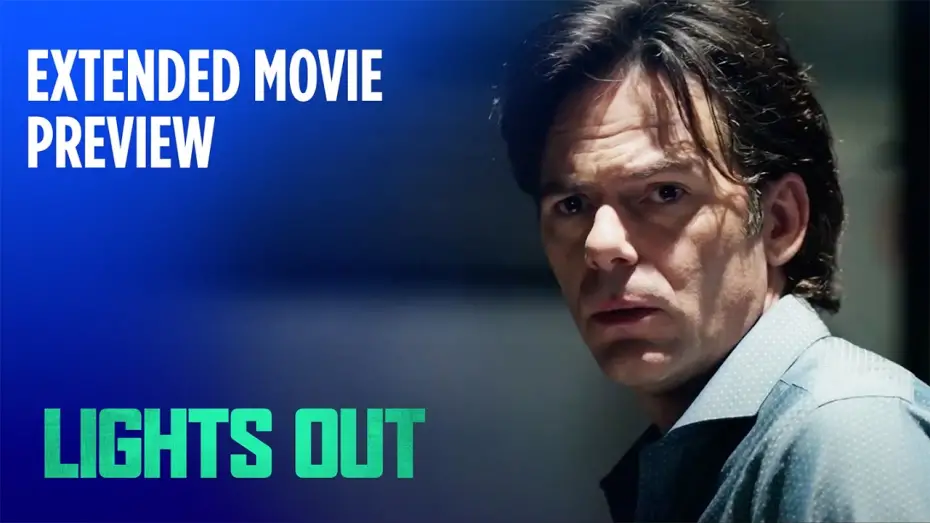 Watch film Lights Out | Extended Movie Preview