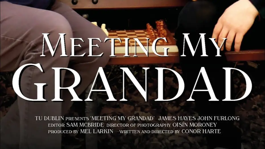 Watch film Meeting My Grandad | 