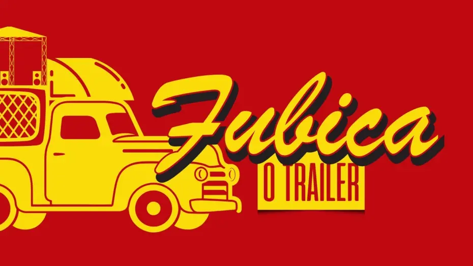 Watch film Fubica | FUBICA: O FILME [TRAILER OFICIAL]