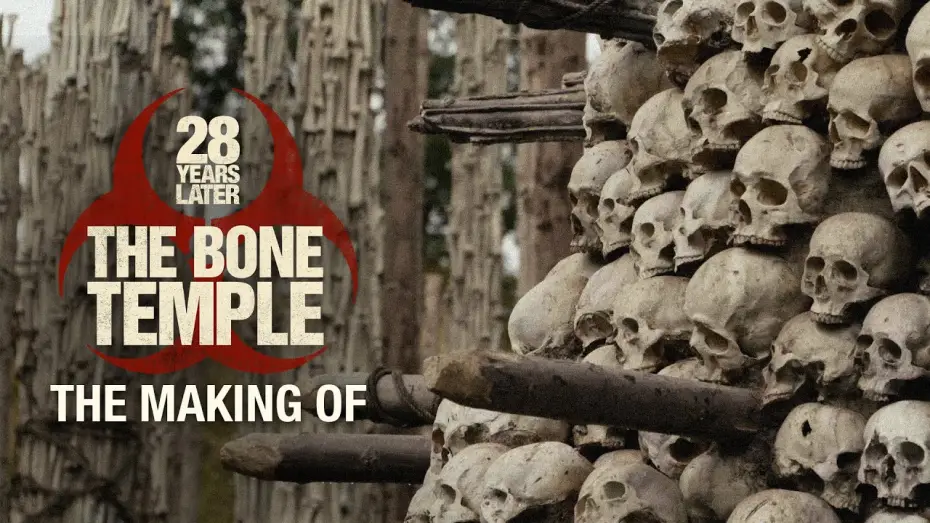 Watch film 28 Years Later: The Bone Temple | Making of The Bone Temple
