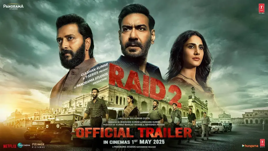 Watch film Raid 2 | RAID 2 (TRAILER): Ajay D | Riteish D | Vaani K | Raj K | Abhishek P | Kumar M | Bhushan K, Krishan K