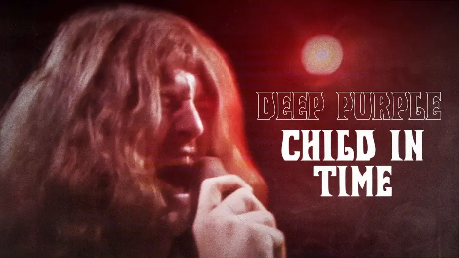 Watch film Deep Purple – Doing Their Thing | Deep Purple - Child In Time - Live (1970)