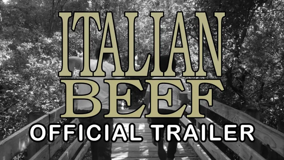 Watch film Italian Beef | Italian Beef Official Trailer