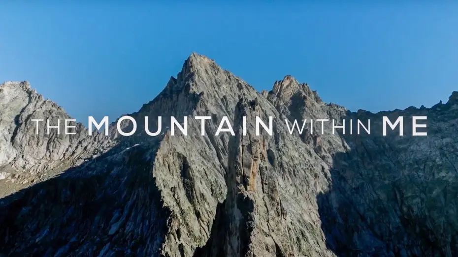 Watch film The Mountain Within Me | Official Trailer